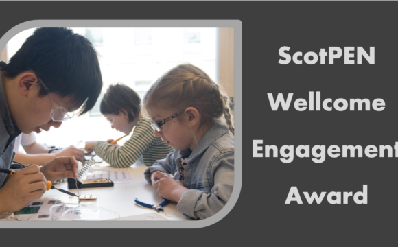 ScotPEN Wellcome Engagement Award