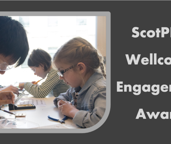 ScotPEN Wellcome Engagement Award